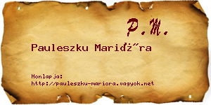 Pauleszku Marióra névjegykártya